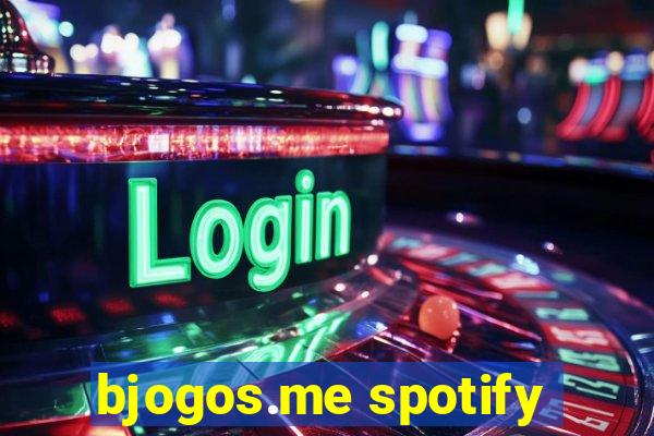 bjogos.me spotify